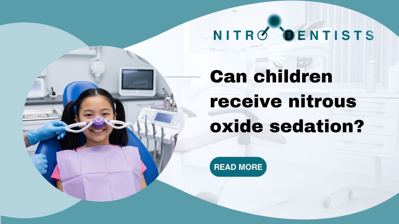 Can Children Receive Nitrous Oxide Sedation? Complete Parent Guide
