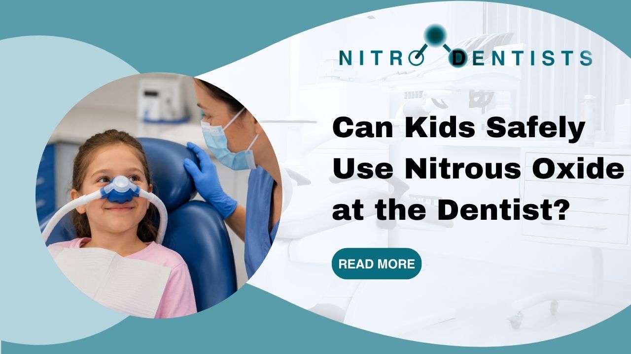 Can Kids Safely Use Nitrous Oxide at the Dentist