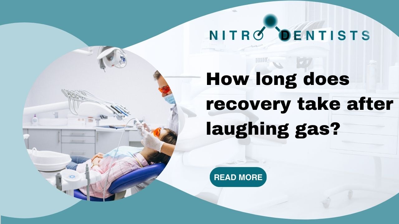 How Long Does Recovery Take After Laughing Gas? Dental Sedation Timeline & Post-Care Guide